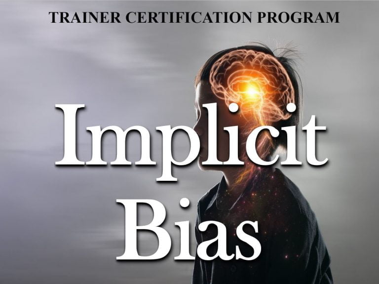 Implicit Bias; Understanding its Impact on Actions & Decisions